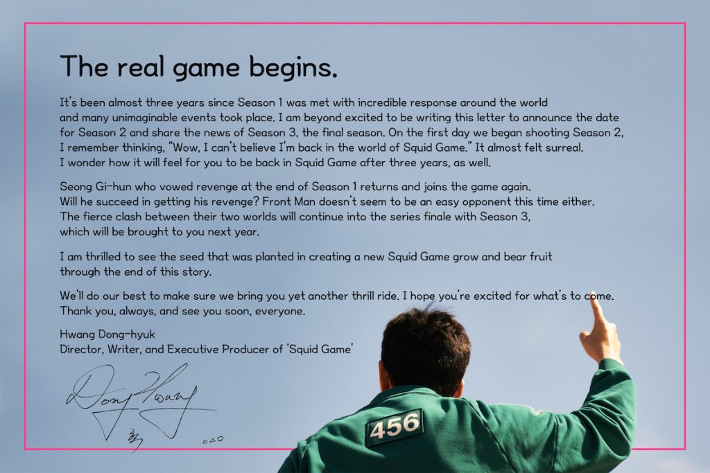 The season is positioned as the definitive end to the Squid Game saga, with no further seasons planned.
