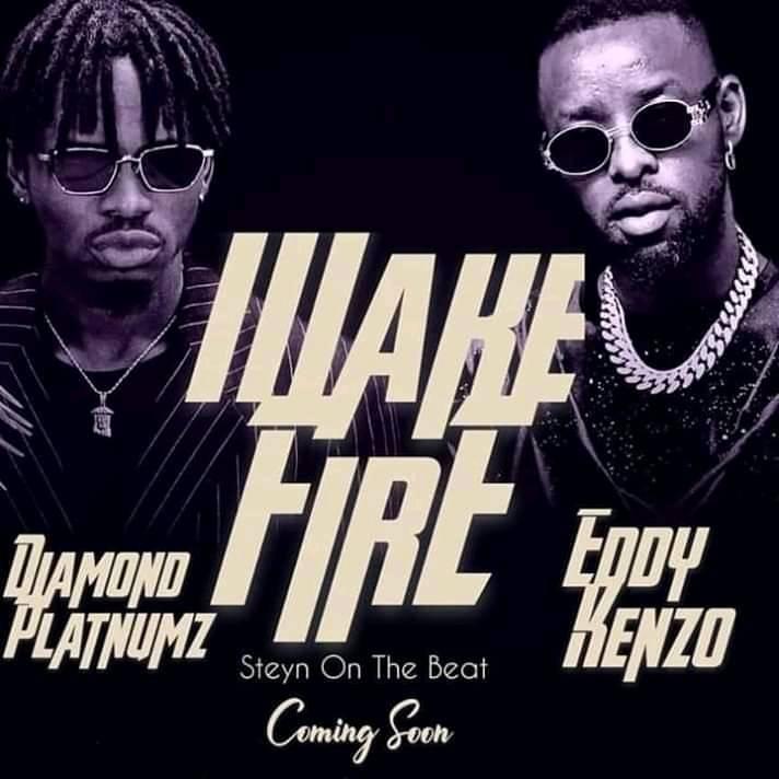 wake fire by Diamond Platnumz and Eddy Kenzo